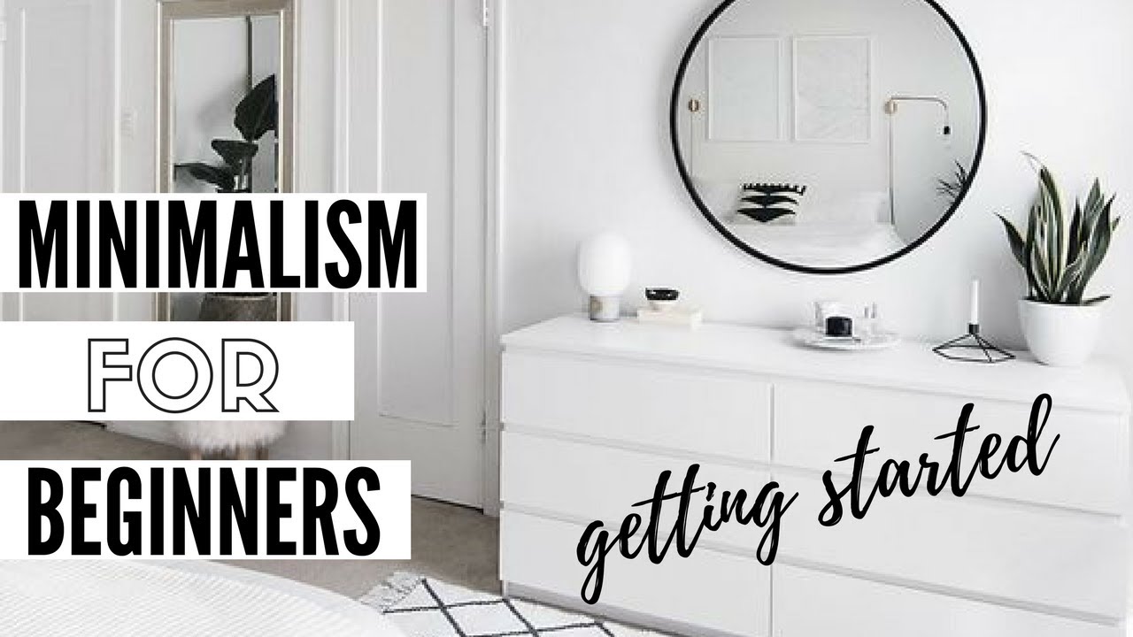 Minimalism For Beginners _ Minimalism: A Practical Beginner’s Guide – QIWS