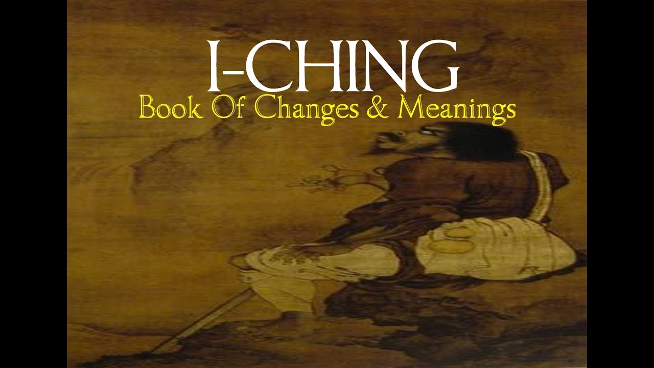 I-Ching – Book Of Changes & Meanings – FENG SHUI FRAMEWORK